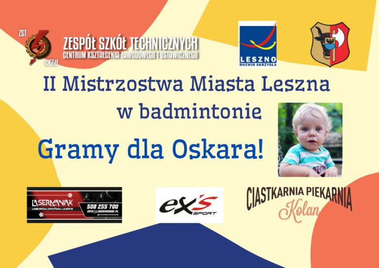 II MISTRZOSTWA MIASTA LESZNA W BADMINTONIE