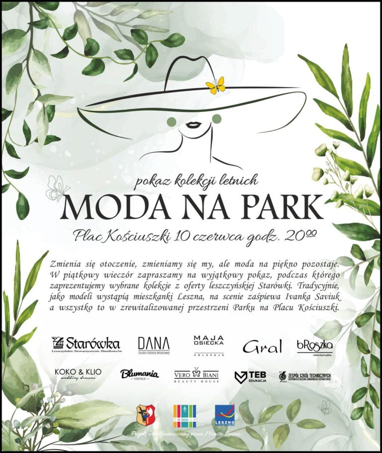 „MODA NA PARK” Z UDZIAŁEM UCZNIÓW ZST-CKZiU