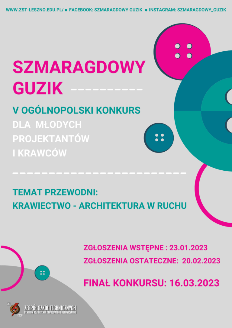 V OGÓLNOPOLSKI KONKURS DLA MŁODYCH PROJEKTANTÓW I KRAWCÓW „SZMARAGDOWY GUZIK”
