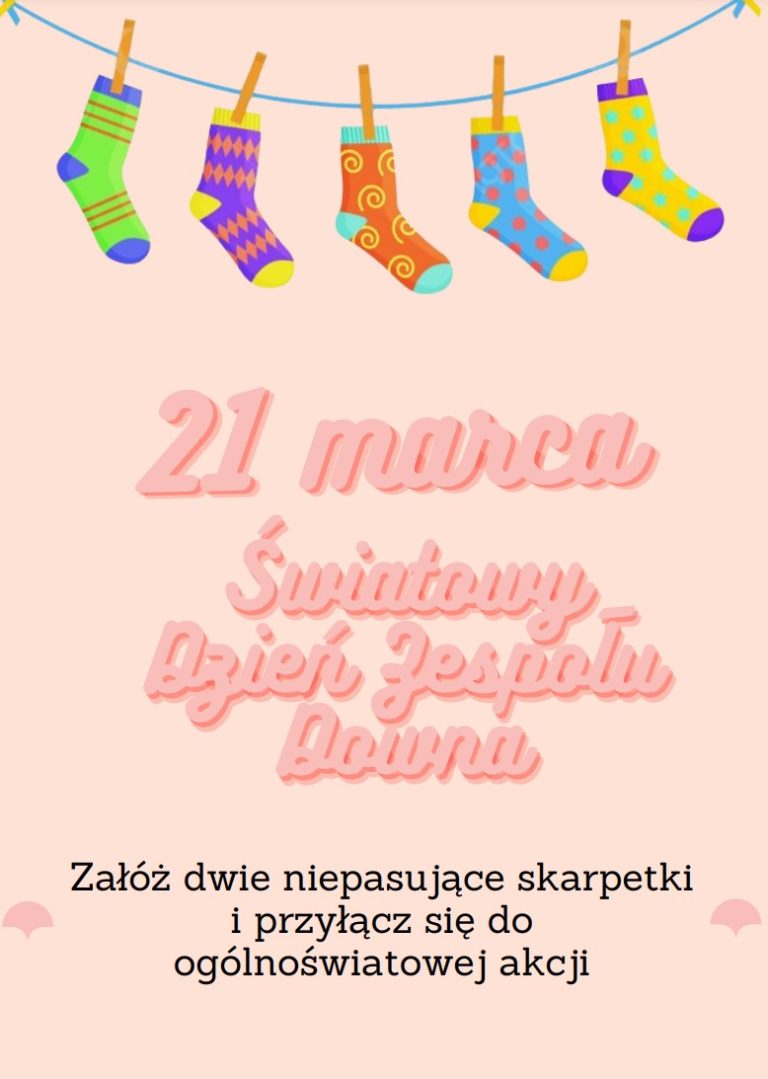 21 Marca – Światowy Dzień Zespołu Downa