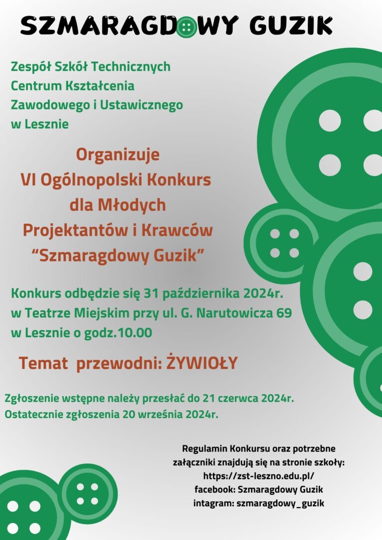 VI OGÓLNOPOLSKI KONKURS DLA MŁODYCH PROJEKTANTÓW I KRAWCÓW„SZMARAGDOWY GUZIK”